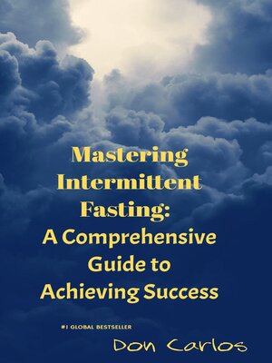cover image of Mastering Intermittent Fasting